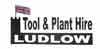 Ludlow Tool and Plant Hire - From the Smallest Domestic/Garden Tool Hire to Self-Drive Excavators, Dumpers & Site Equipment